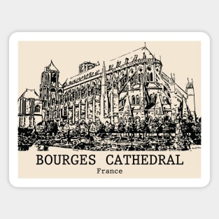 Bourges Cathedral - France Magnet